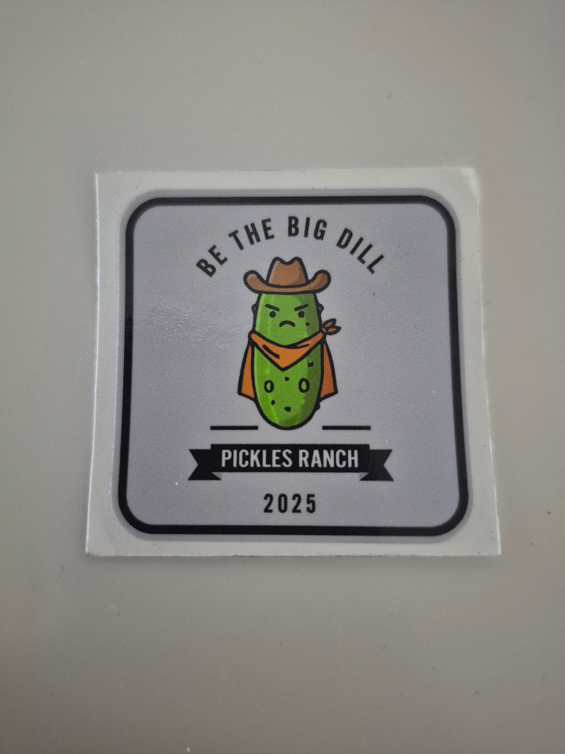 Be the big dill 2025
